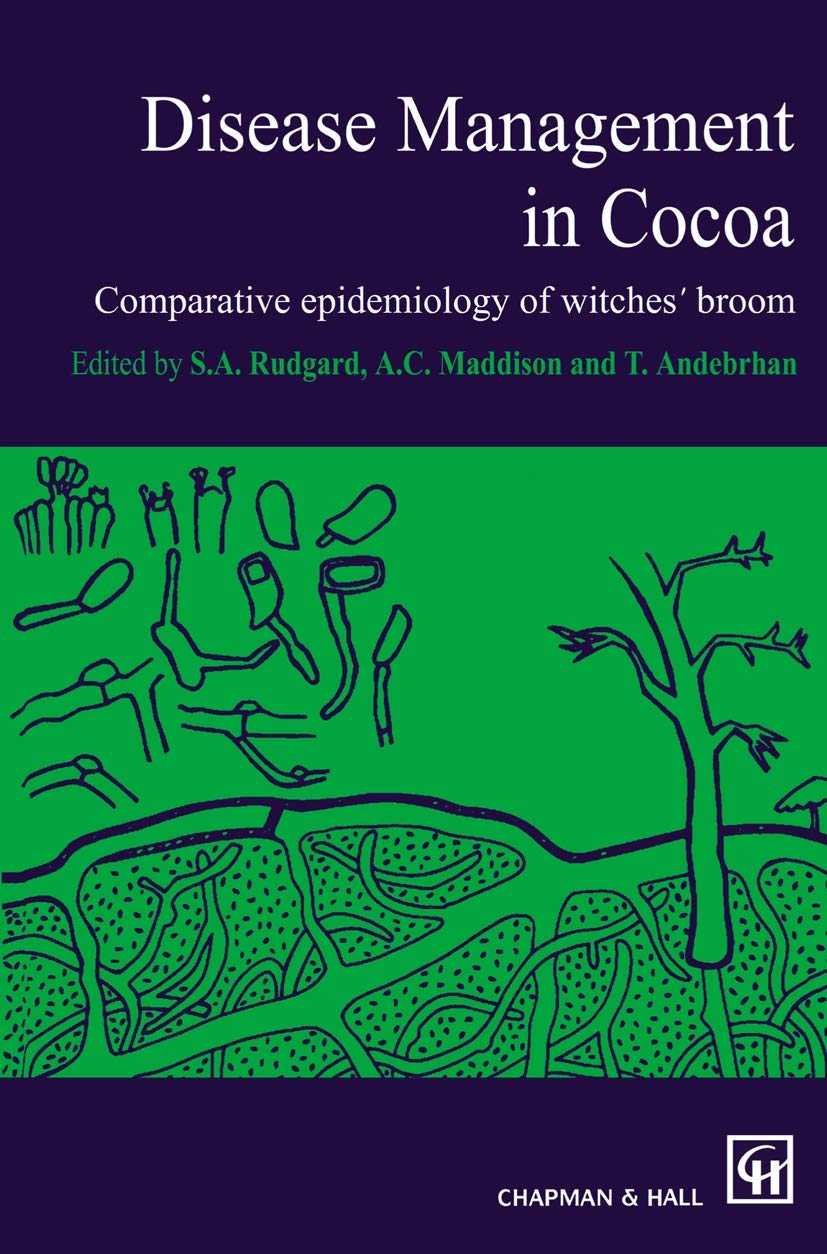 Disease Management in Cocoa: Comparative epidemiology of witches’ broom Medicine