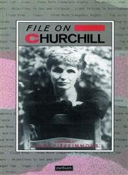 File on Churchill (Plays and Playwrights) Drama