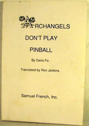 Archangels Don't Play Pinball book