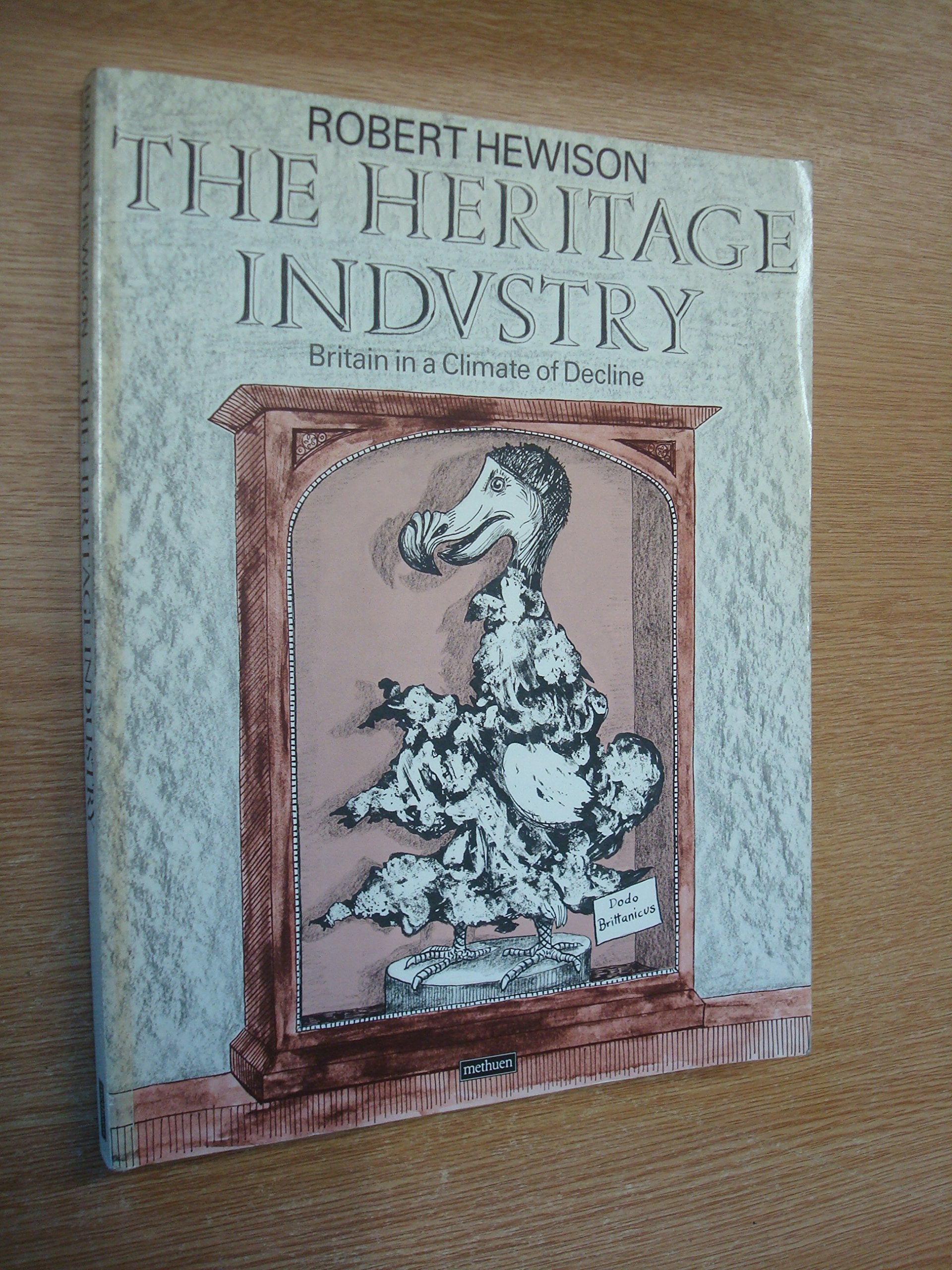 The Heritage Industry Politics & History books