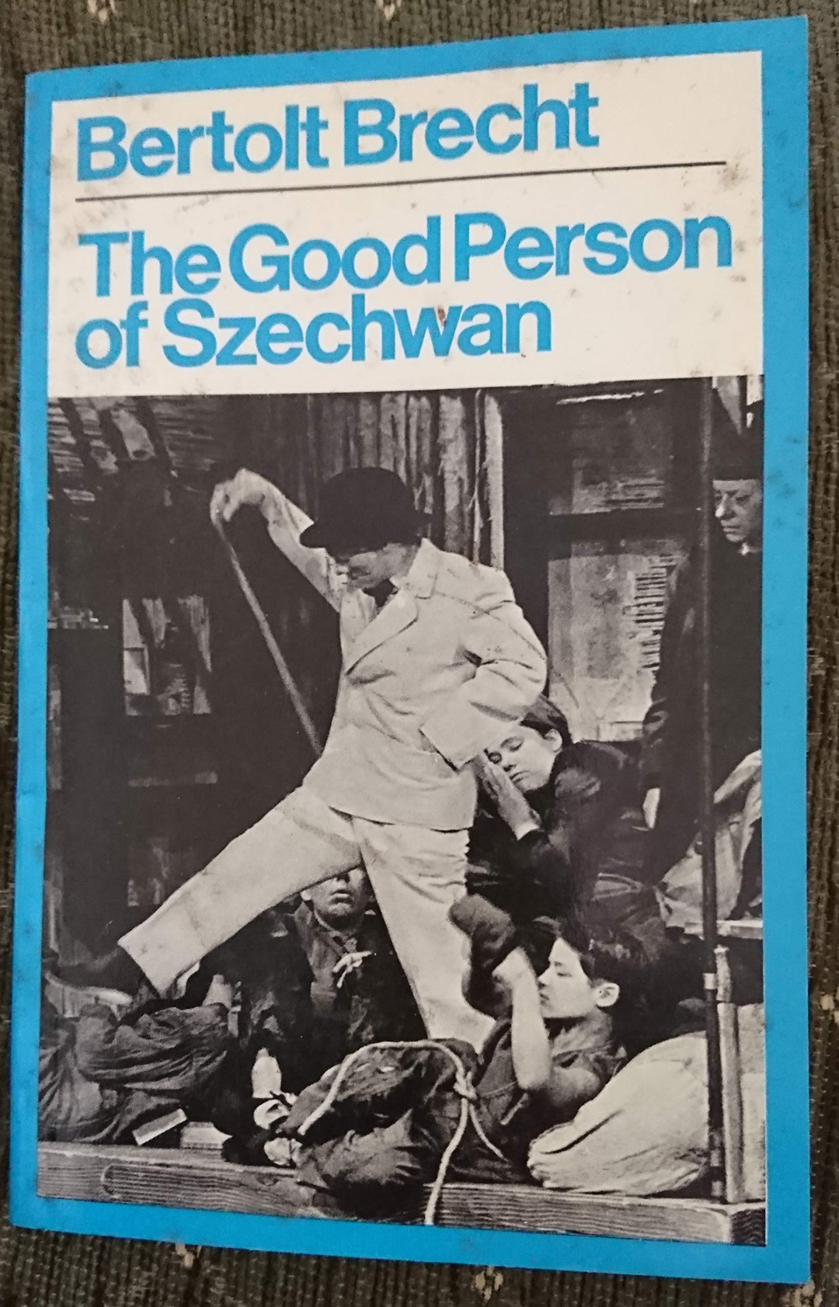 The Good Woman of Setzuan (Modern Plays) Drama