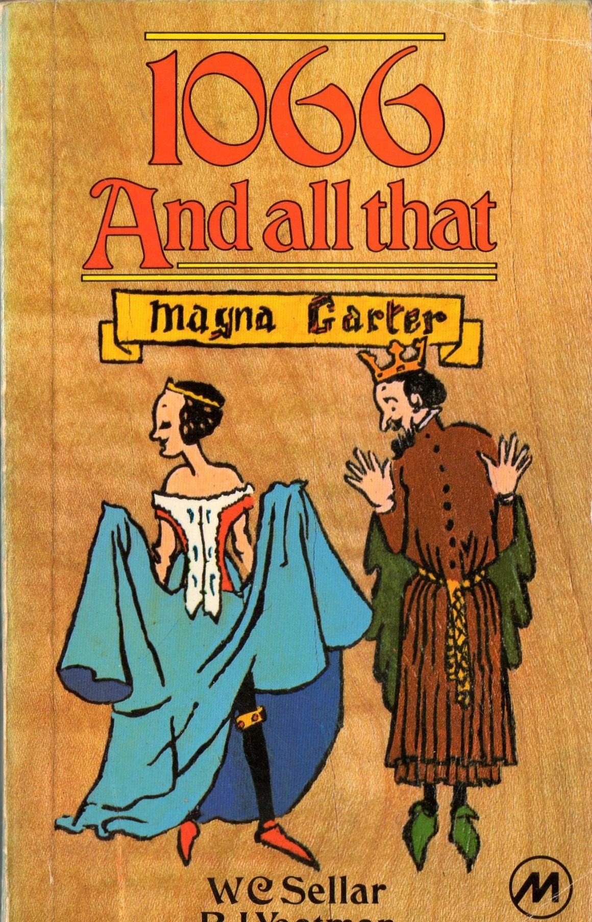 1066 and All That: A Memorable History of England Contemporary literature