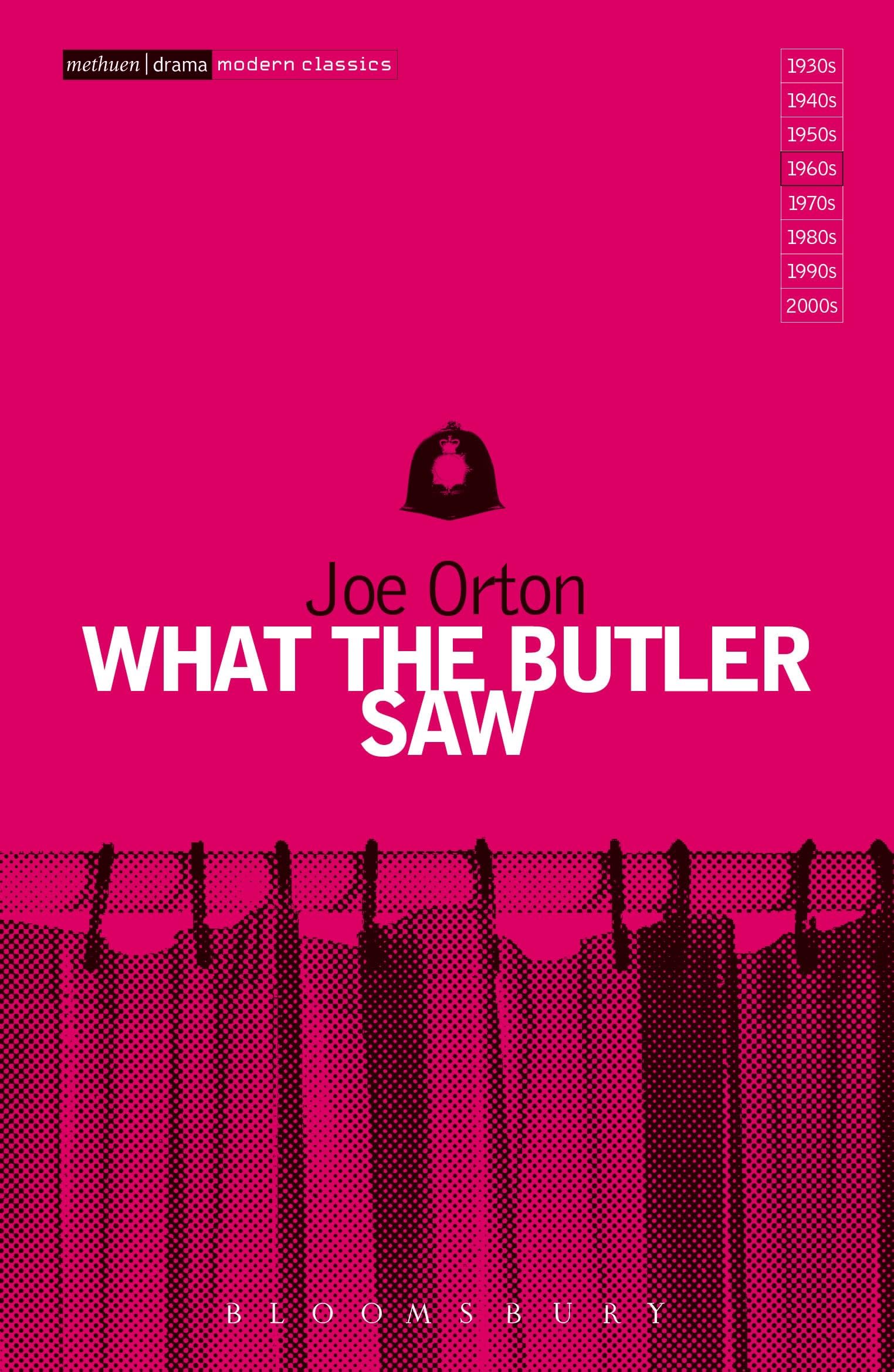 What The Butler Saw Rev ed (Methuen Drama Modern Classics) Drama