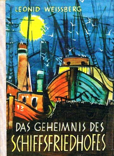 Das Geheimnis des Schiffsfriedhofes Books
