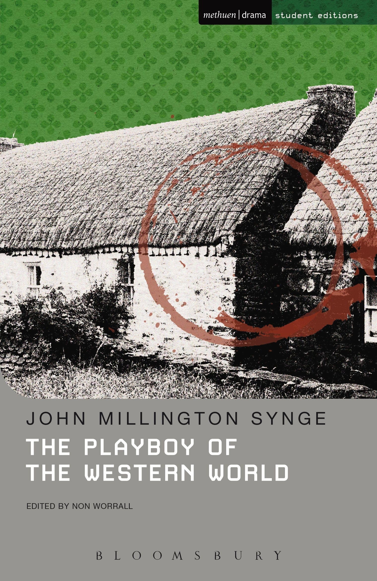 The Playboy of the Western World (Student Editions) Drama