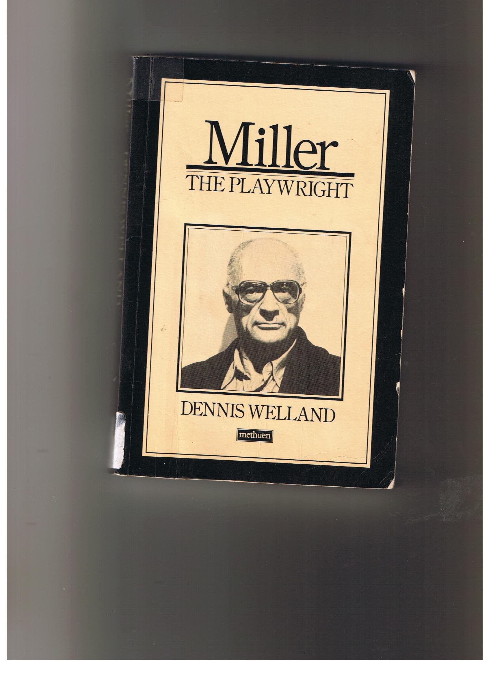 Miller the Playwright (Modern Theatre Profiles) Drama