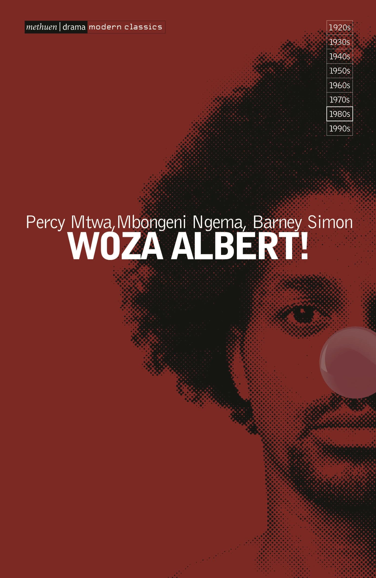 Woza Albert! (Modern Classics) Drama