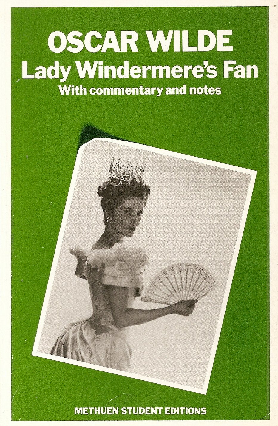 Lady Windermere's Fan (Methuen Student Editions) Drama