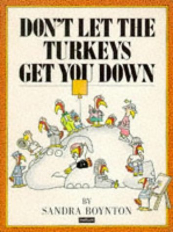 Don't Let the Turkeys Get You Down Books