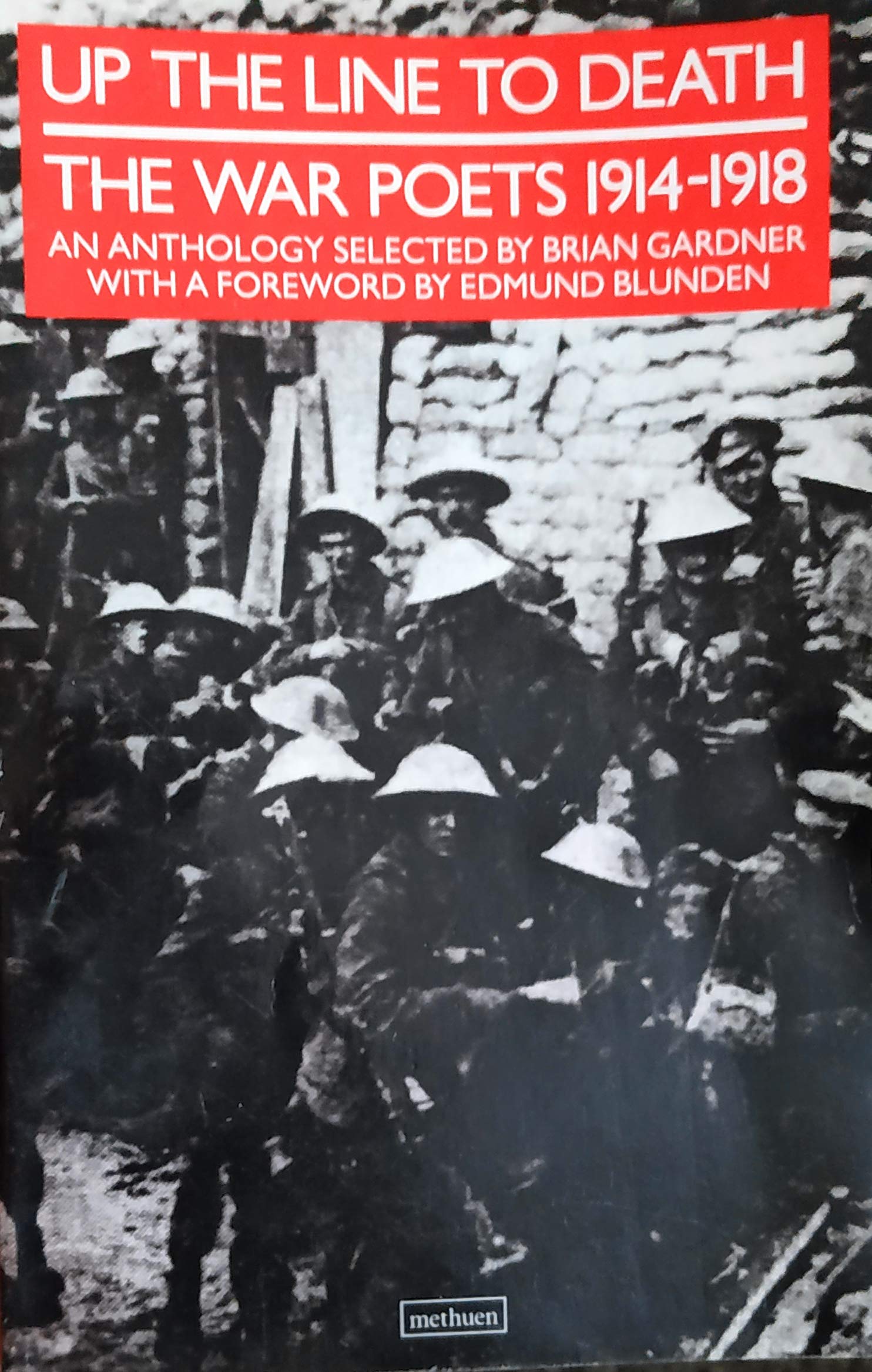 Up the Line to Death: The War Poets 1914-1918 Poetry