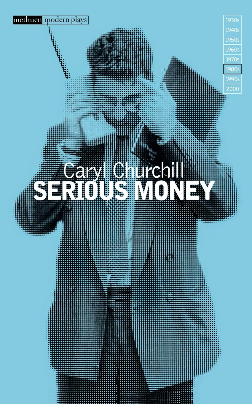 Serious Money Drama