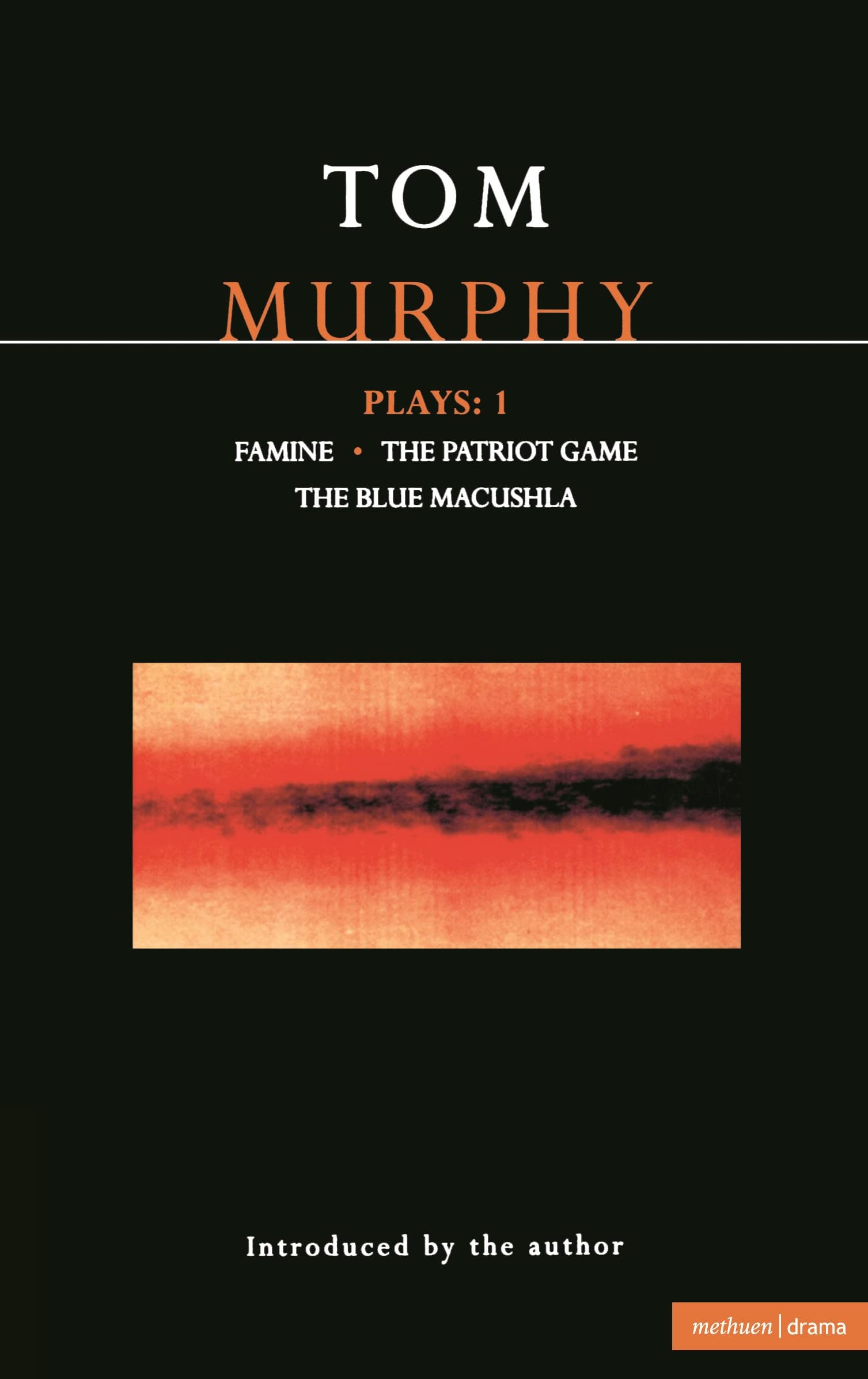 Murphy: Plays One (Contemporary Dramatists) Drama