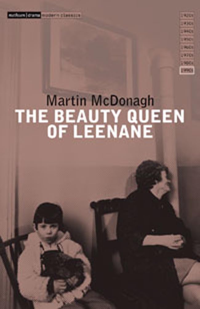 Beauty Queen of Leenane Drama