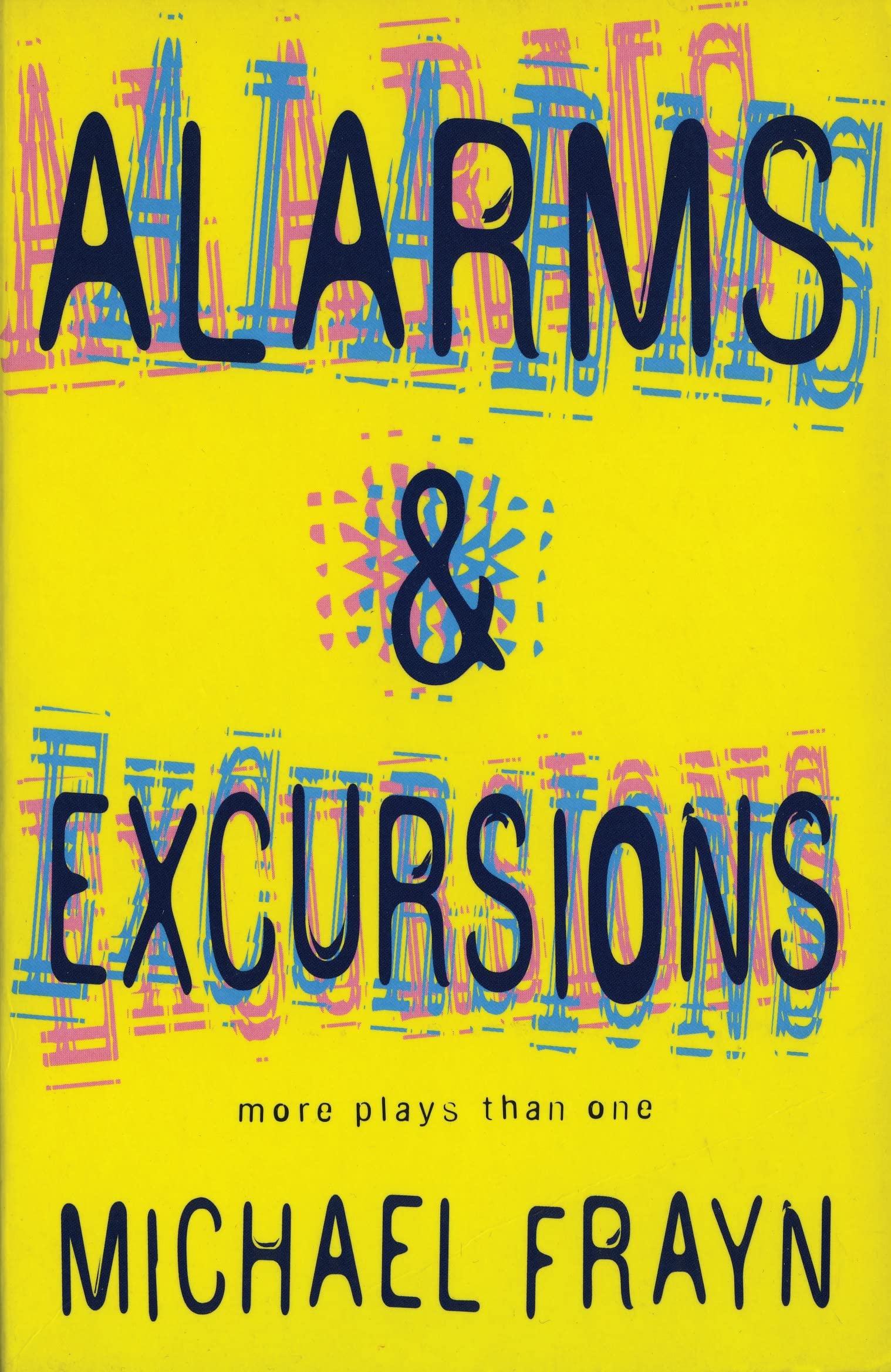 Alarms and Excursions Drama