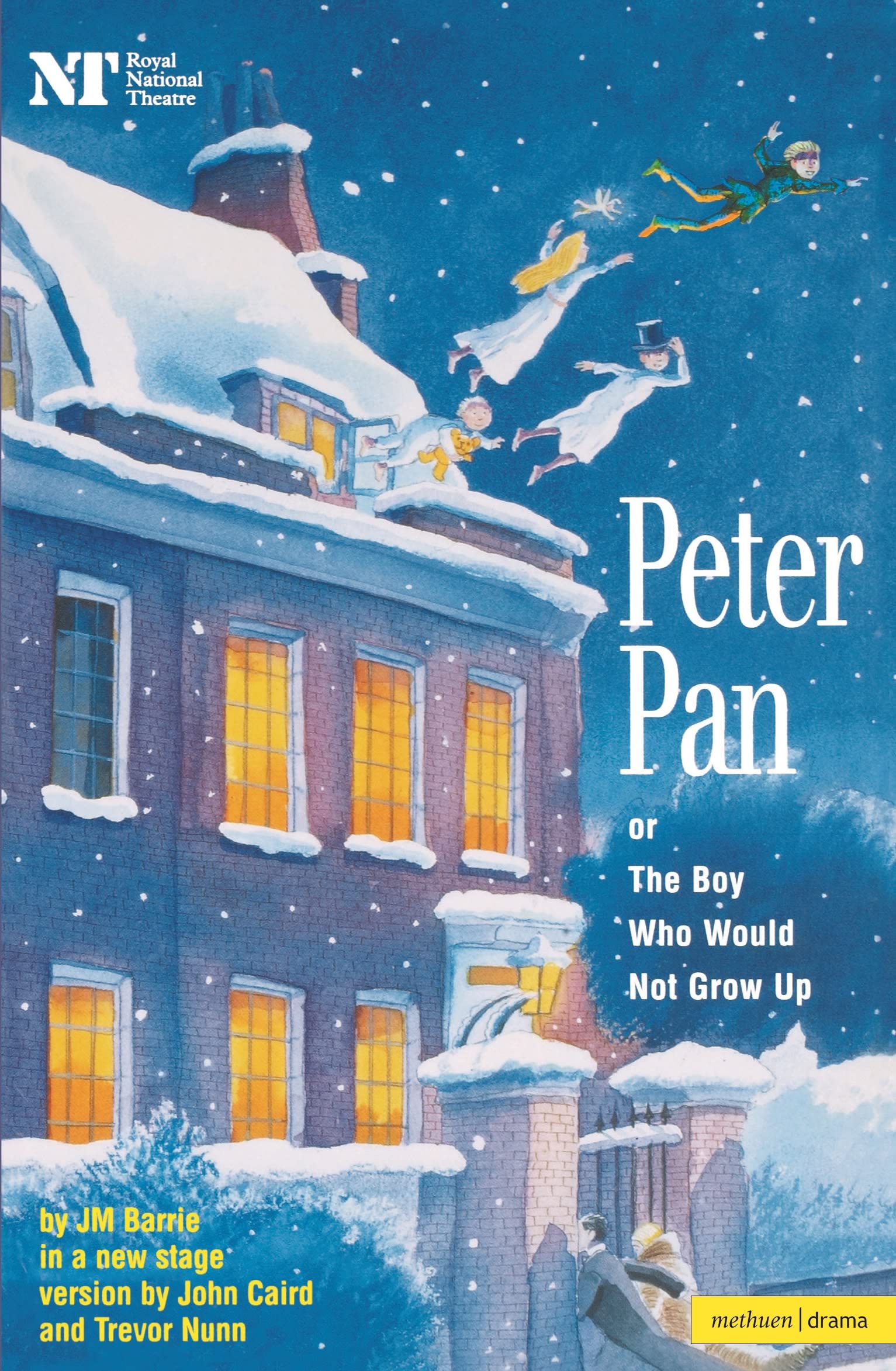 Peter Pan: Or The Boy Who Would Not Grow Up - A Fantasy in Five Acts (Modern Plays) Drama