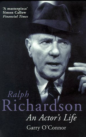 Ralph Richardson: An Actor's Life (Methuenbiography) Social Sciences