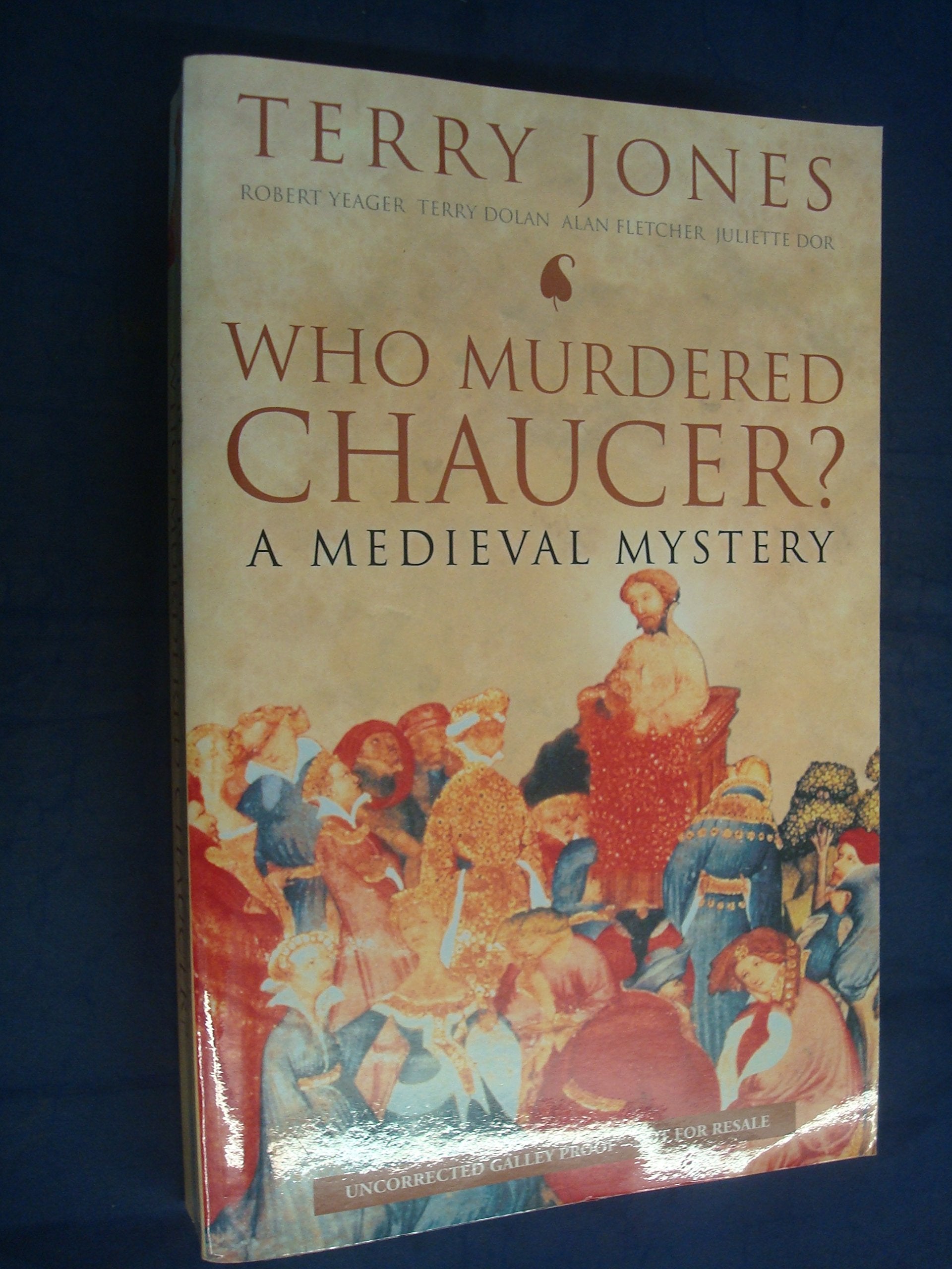 Who Murdered Chaucer?: A Medieval Mystery Contemporary literature