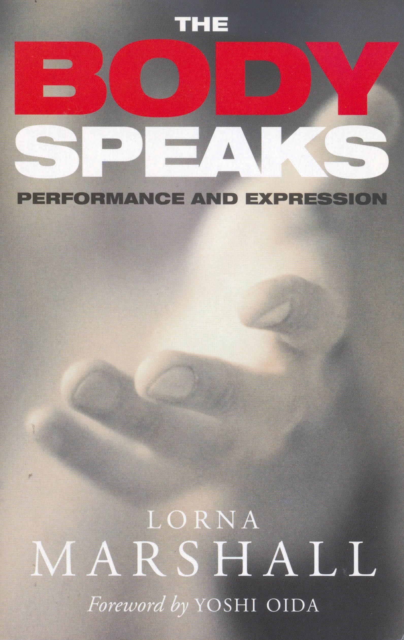 The Body Speaks (Performance Books) Film, Art & Culture