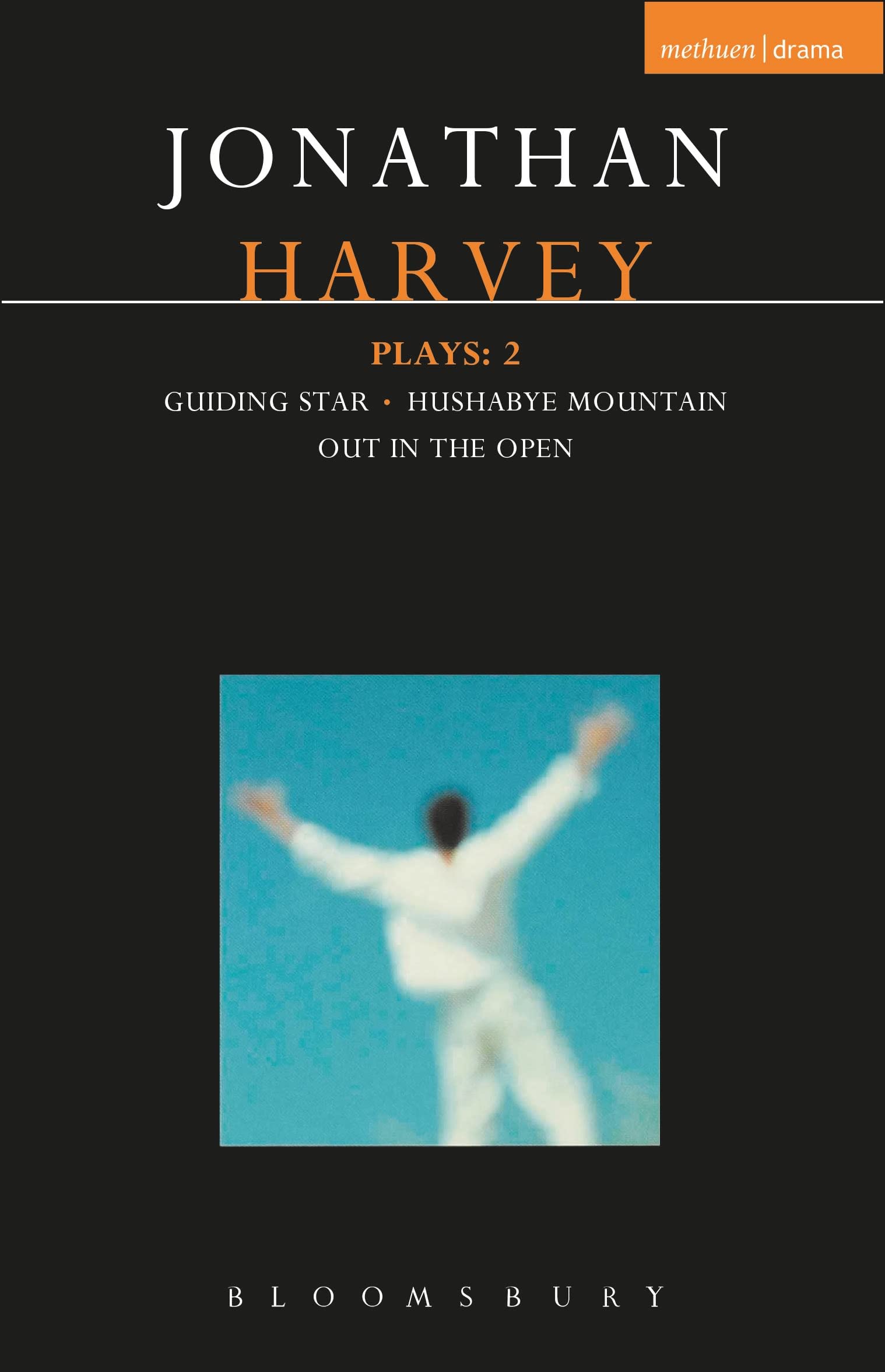 Harvey Plays: 2: Guiding Star; Hushabye Mountain; Out in the Open book
