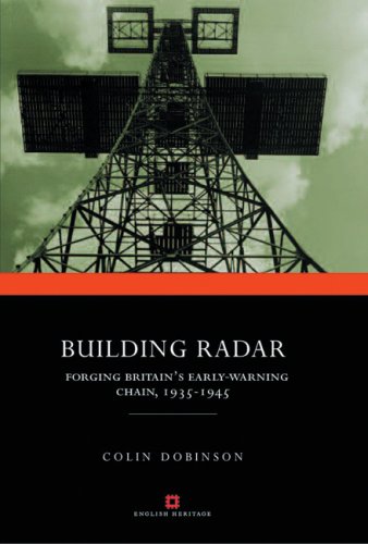 Building Radar: Forging Britain's Early-warning Chain,1939-45 Social Sciences