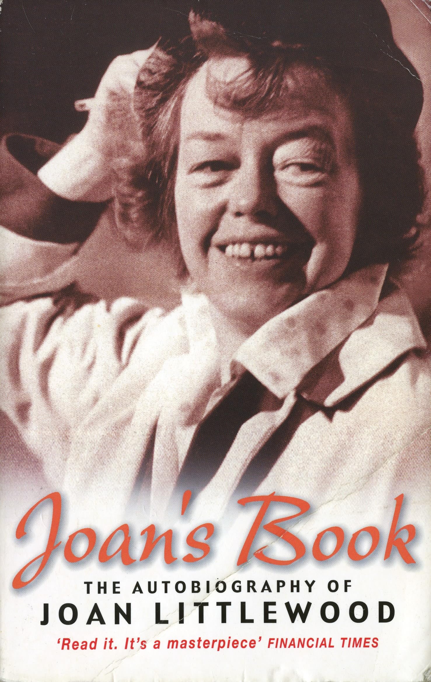 Joan's Book: The Autobiography of Joan Littlewood book
