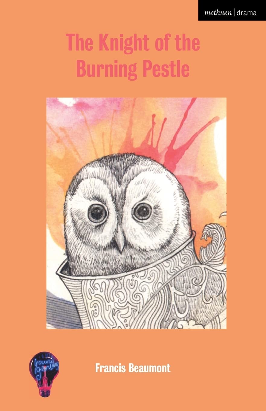 The Knight Of The Burning Pestle Drama