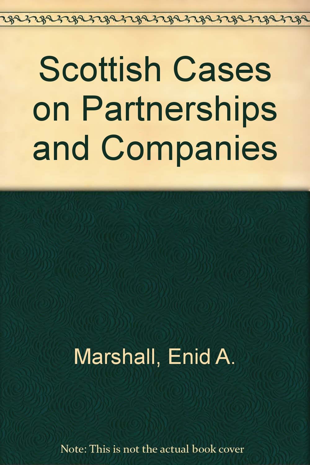 Scottish Cases on Partnerships and Companies book