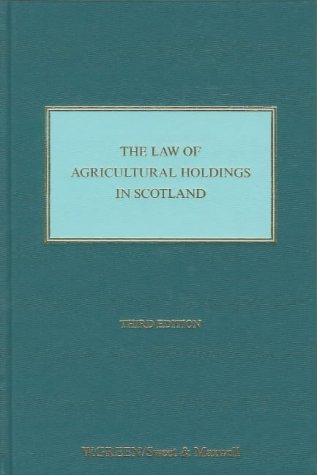 The Law of Agricultural Holdings in Scotland book