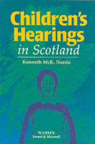 Children's Hearings: Law and Procedure book