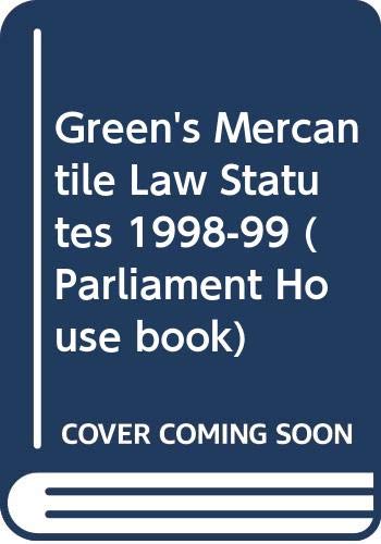 Green's Mercantile Law Statutes (Parliament House book) Law