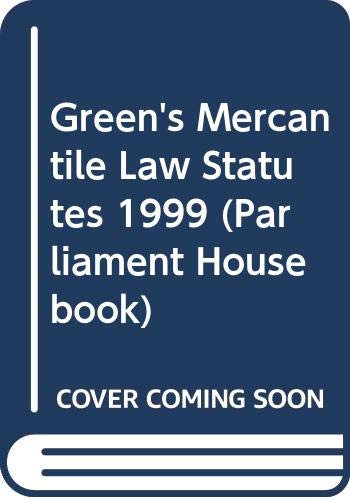 Green's Mercantile Law Statutes (Parliament House book) Law