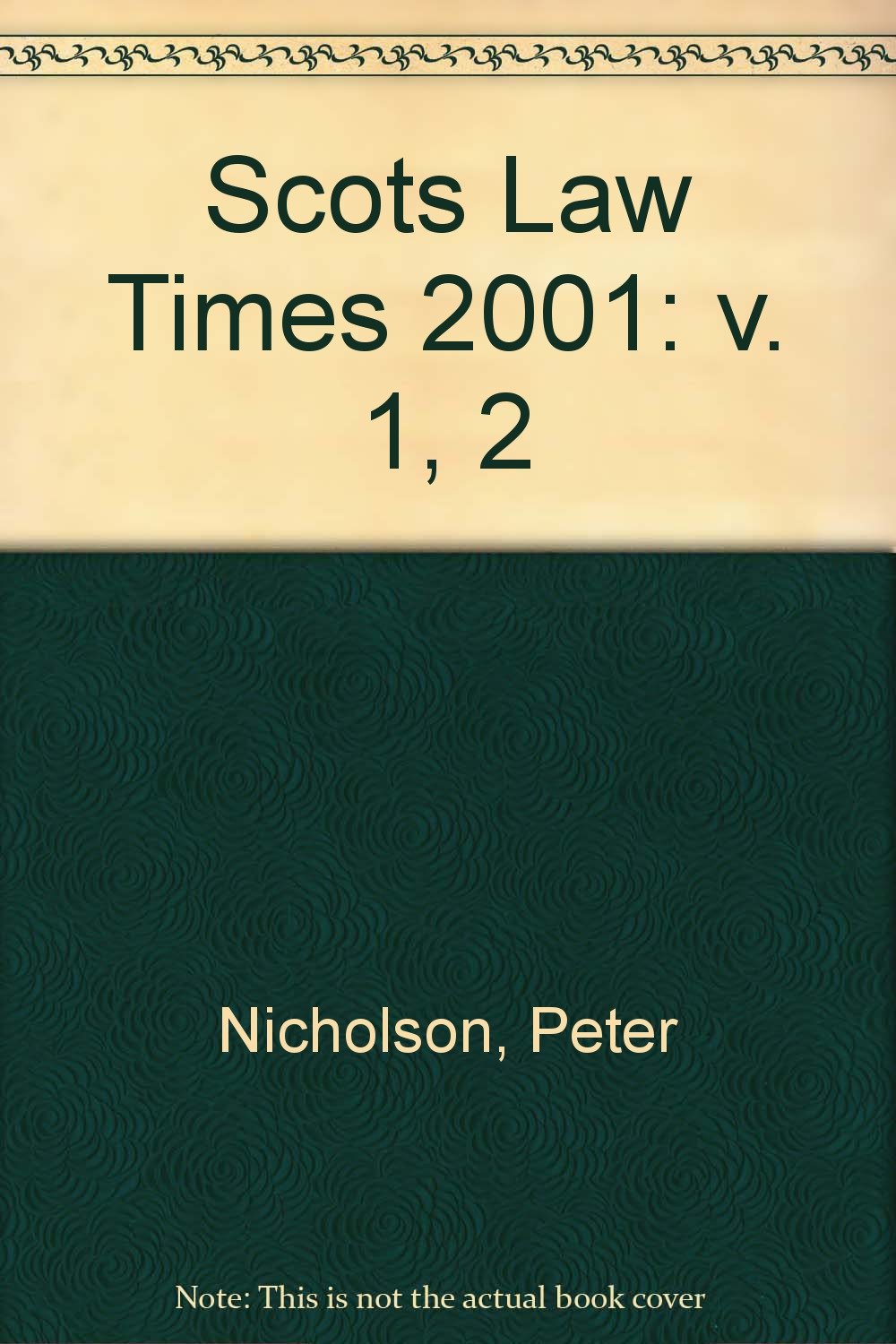 Scots Law Times (2000 (Vols 1&2) Bound Volumes) Law