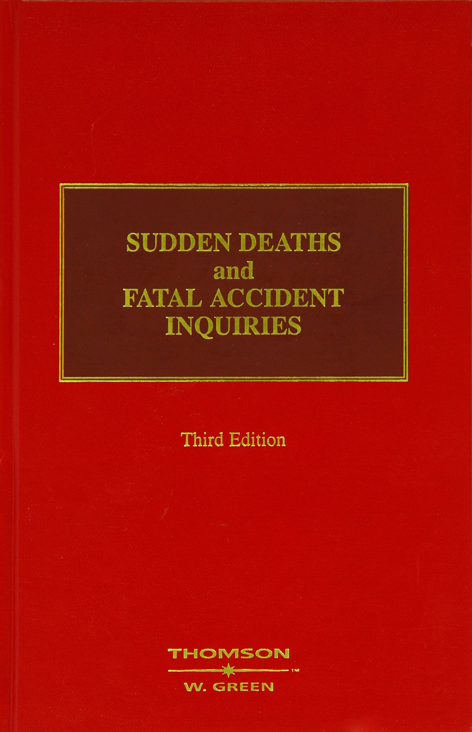 Sudden Deaths and Fatal Accident Inquiries Law