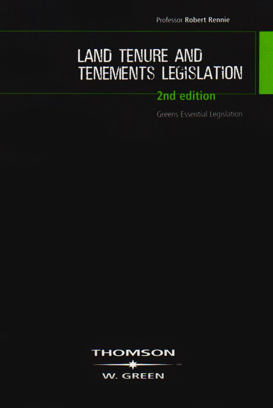 Land Tenure and Tenements Legislation book