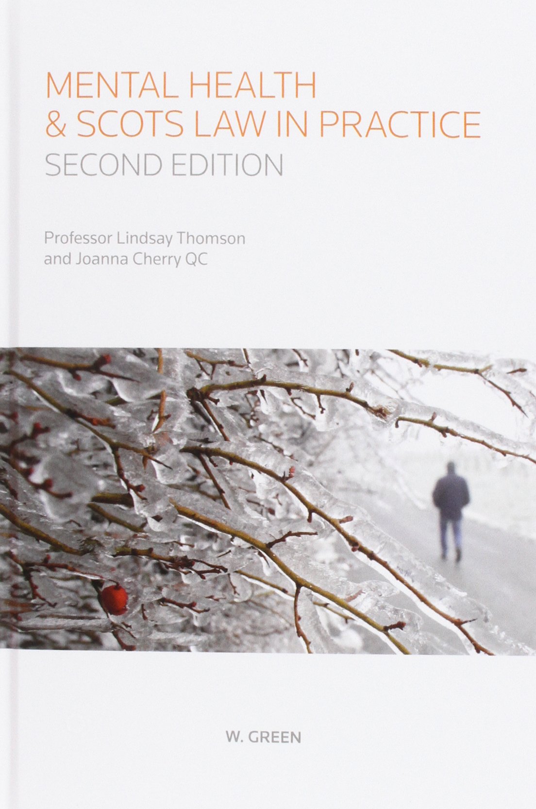 Mental Health and Scots Law in Practice Law