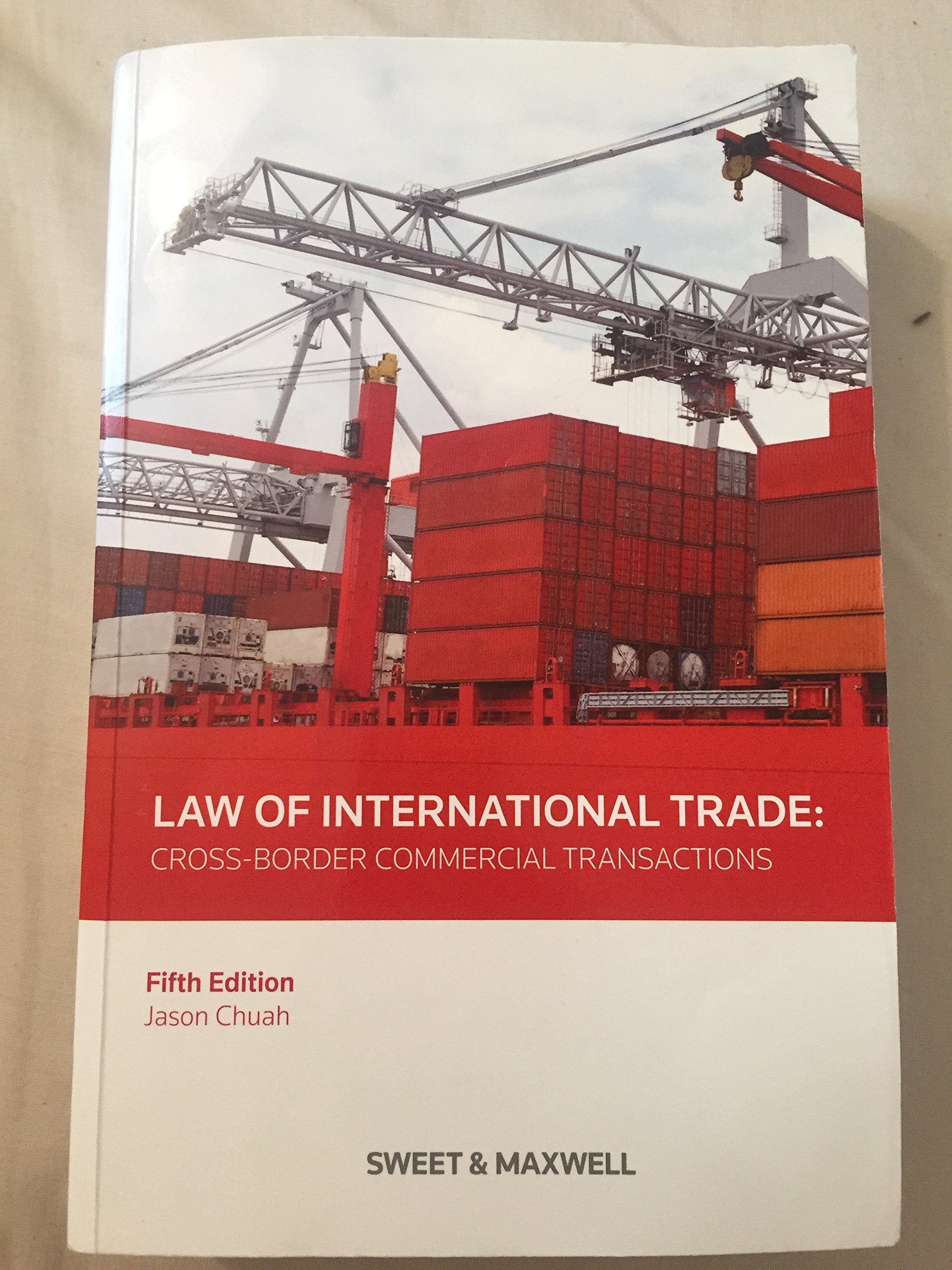 Law of International Trade: Cross-Border Commercial Transactions Law