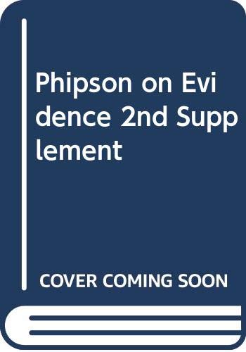 Phipson on Evidence (2nd Supplement) book