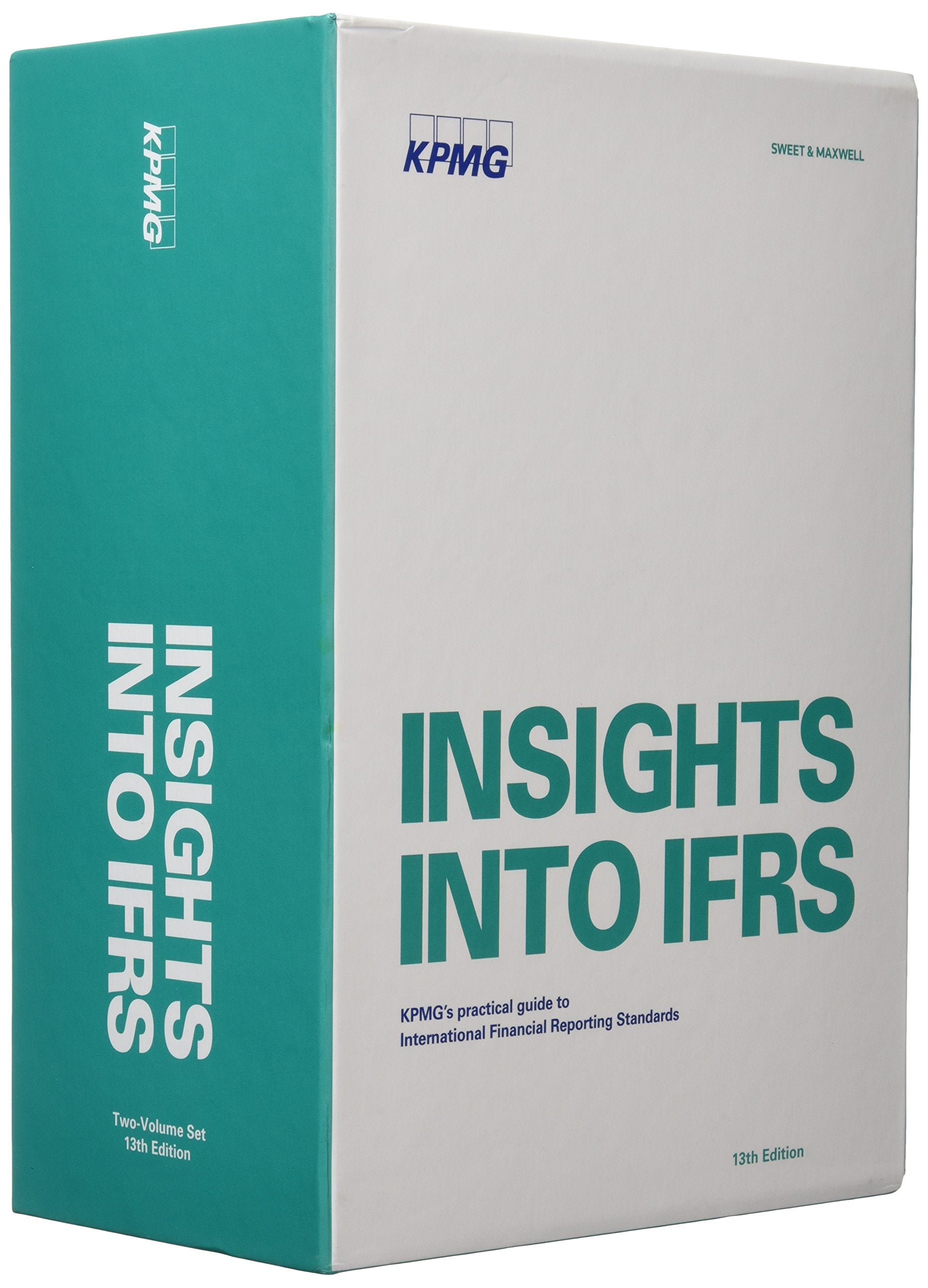 Insights into IFRS: KPMG's Practical Guide To International Financial Reporting Standards Business & Technology