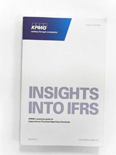Insights into IFRS: KPMG's Practical Guide To International Financial Reporting Standards Law