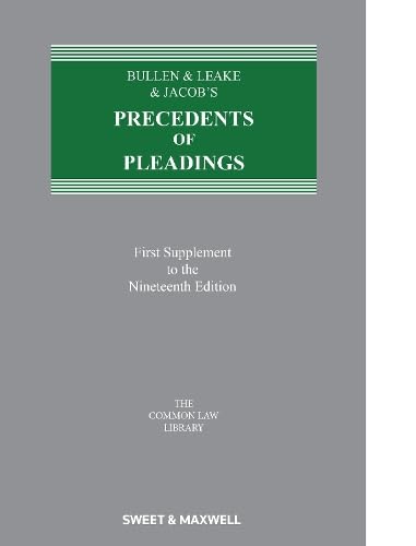 Bullen & Leake & Jacob's Precedents of Pleadings (1st Supplement) Law
