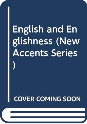 English and Englishness (New Accents Series) Social Sciences