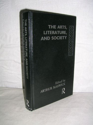 The Arts Literature and Society book