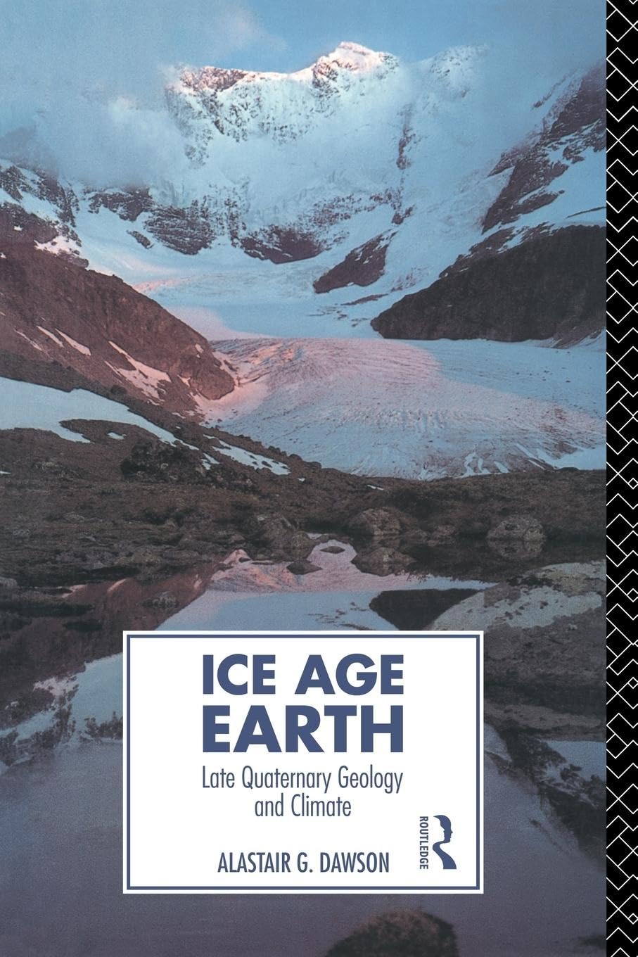 Ice Age Earth: Late Quaternary Geology and Climate (Physical Environment) Social Sciences