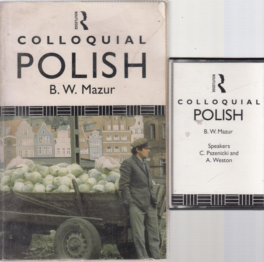 Colloquial Polish: The Complete Course for Beginners (Colloquial Series) Foreign Languages ​​& Dictionaries