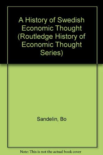 The History of Swedish Economic Thought (Routledge History of Economic Thought Series) Business, Finance & Career