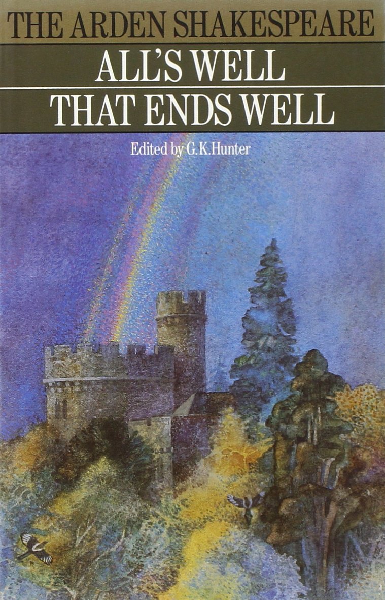 All's Well That Ends Well (Arden Shakespeare) Books