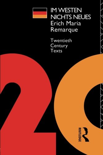Im Westen Nichts Neues (Twentieth Century Texts) Politics & History