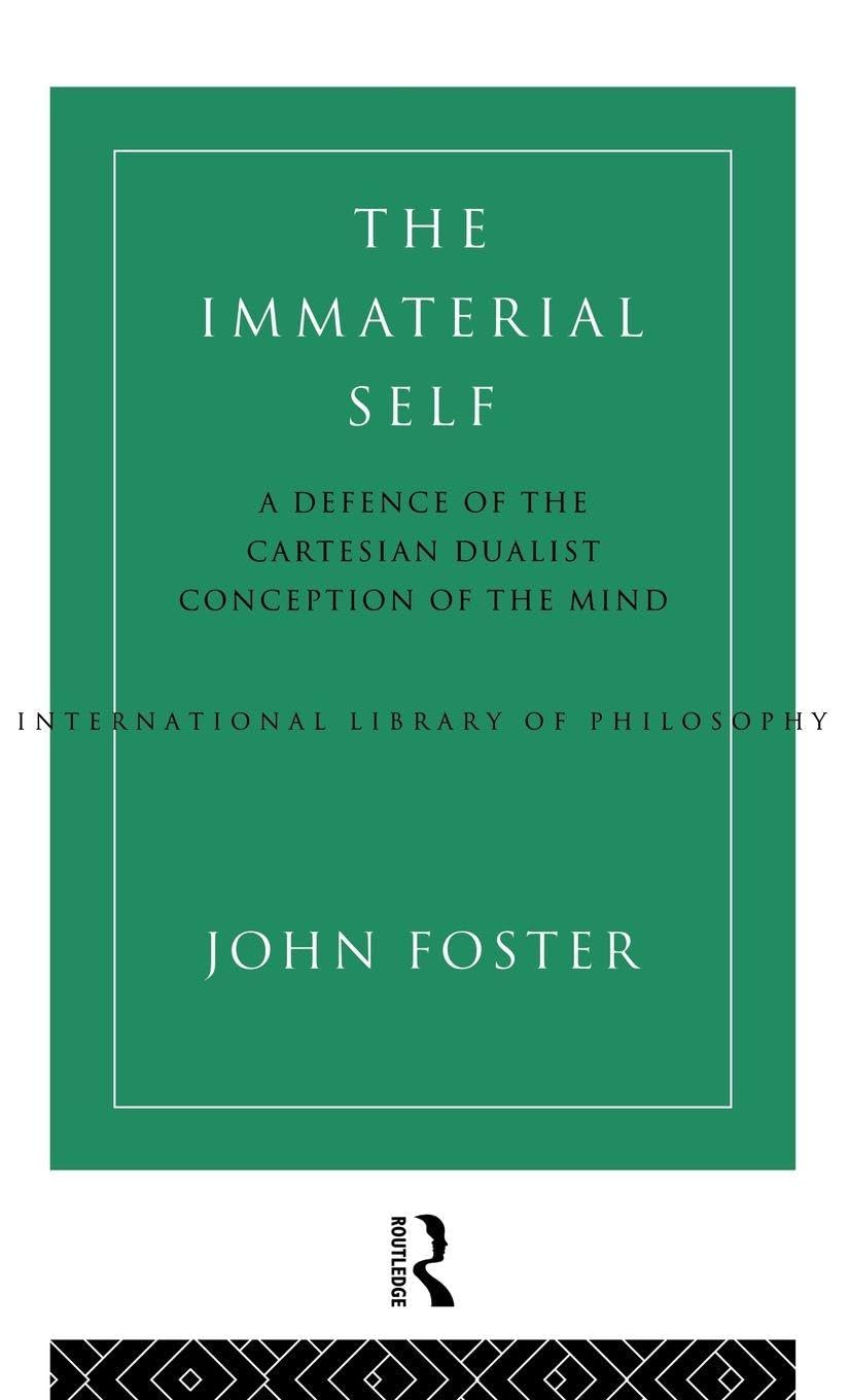 The Immaterial Self Philosophy