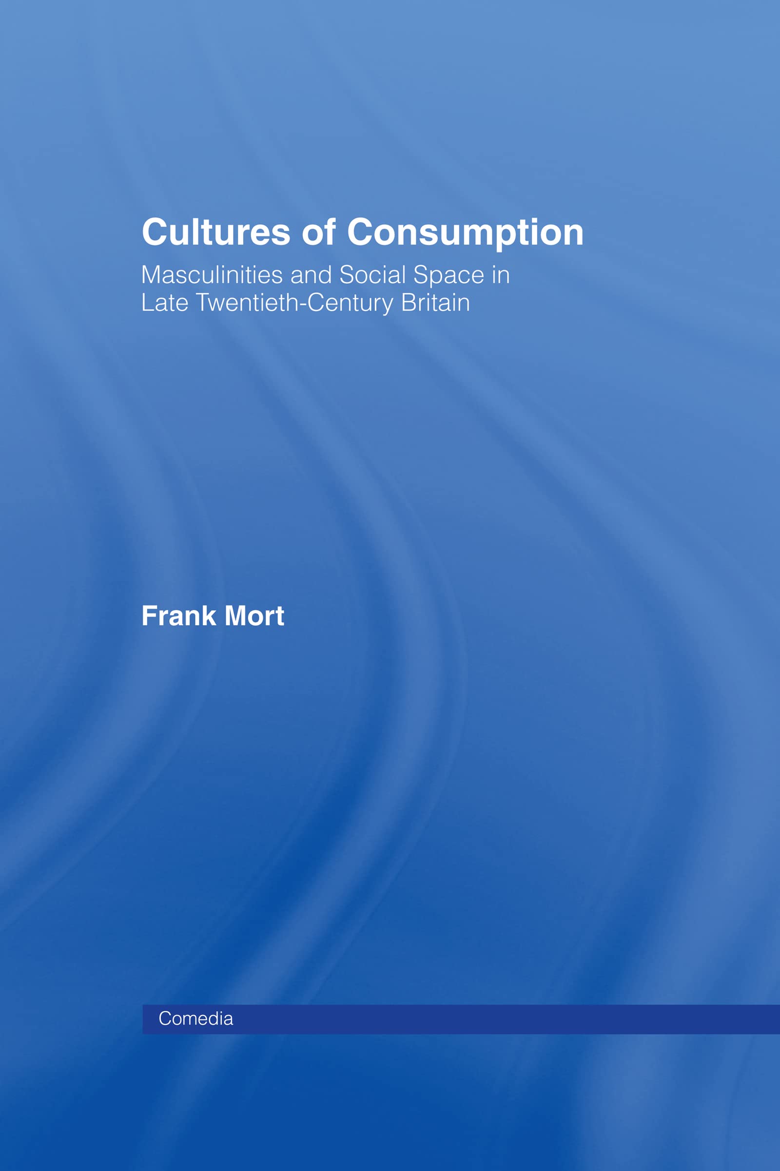 Product Image: Cultures of Consumption