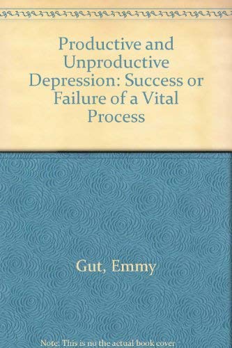 Getting Depressed: Its Function and Failures: Its Functions and Failures Medicine